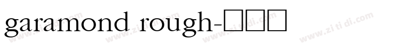 garamond rough字体转换